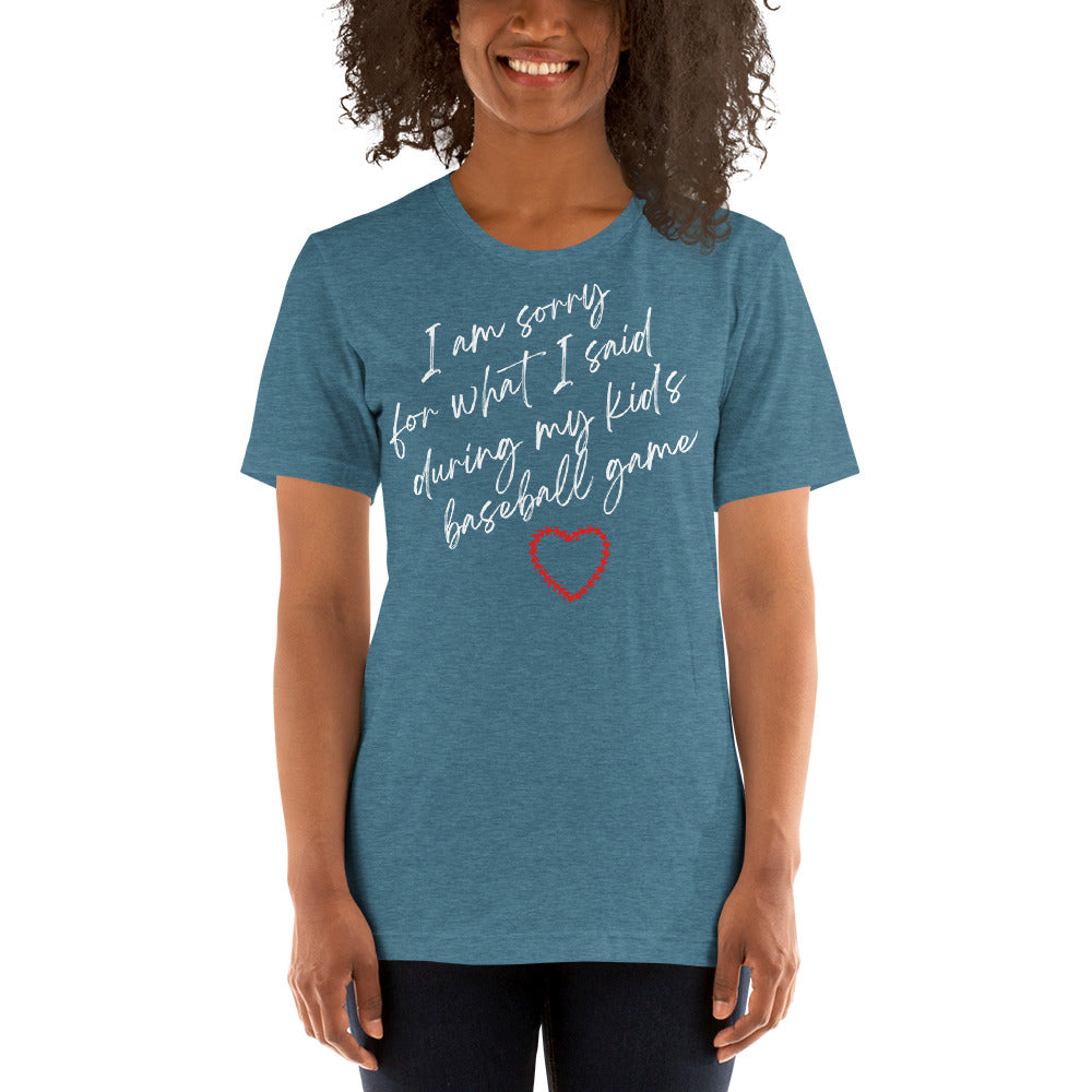 I'm Sorry For What I Said - Women's T-Shirt