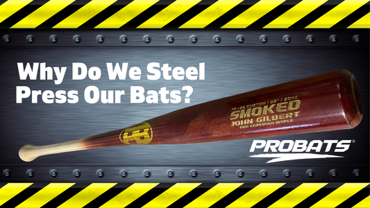 Why Do We Steel Press Our Bats?