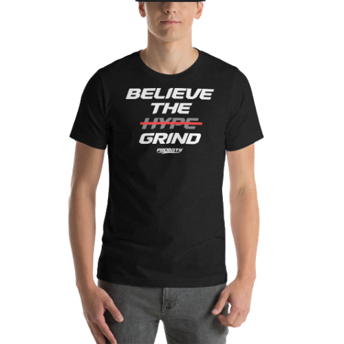 Believe the Grind T-Shirt